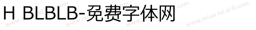 H BLBLB字体转换